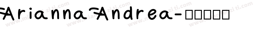 Arianna Andrea字体转换